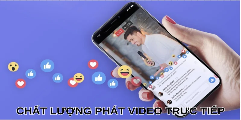 Chất lượng phát sóng đỉnh cao